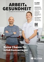 Themen der Ausgabe: Im Dentallabor sorgen Hygienemaßnahmen für wirksame Desinfektionsabläufe und so für sicheres Arbeiten; Wiedereinstieg; Exoskelette; Splittergefahr