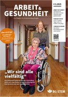 Themen der Ausgabe: Arbeit mit Asbest; Vorsicht Hitze; Chronisch Krank