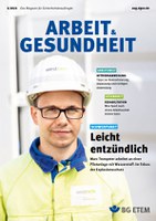 Themen der Ausgabe: Wasserstoff: Leicht entzündlich, Tipps zur Betriebsanweisung, Rehabilitation: Was Sport nach einem Arbeitsunfall leisten kann.