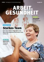 Themen der Ausgabe: Reha, Warnkleidung, Digitalisierung