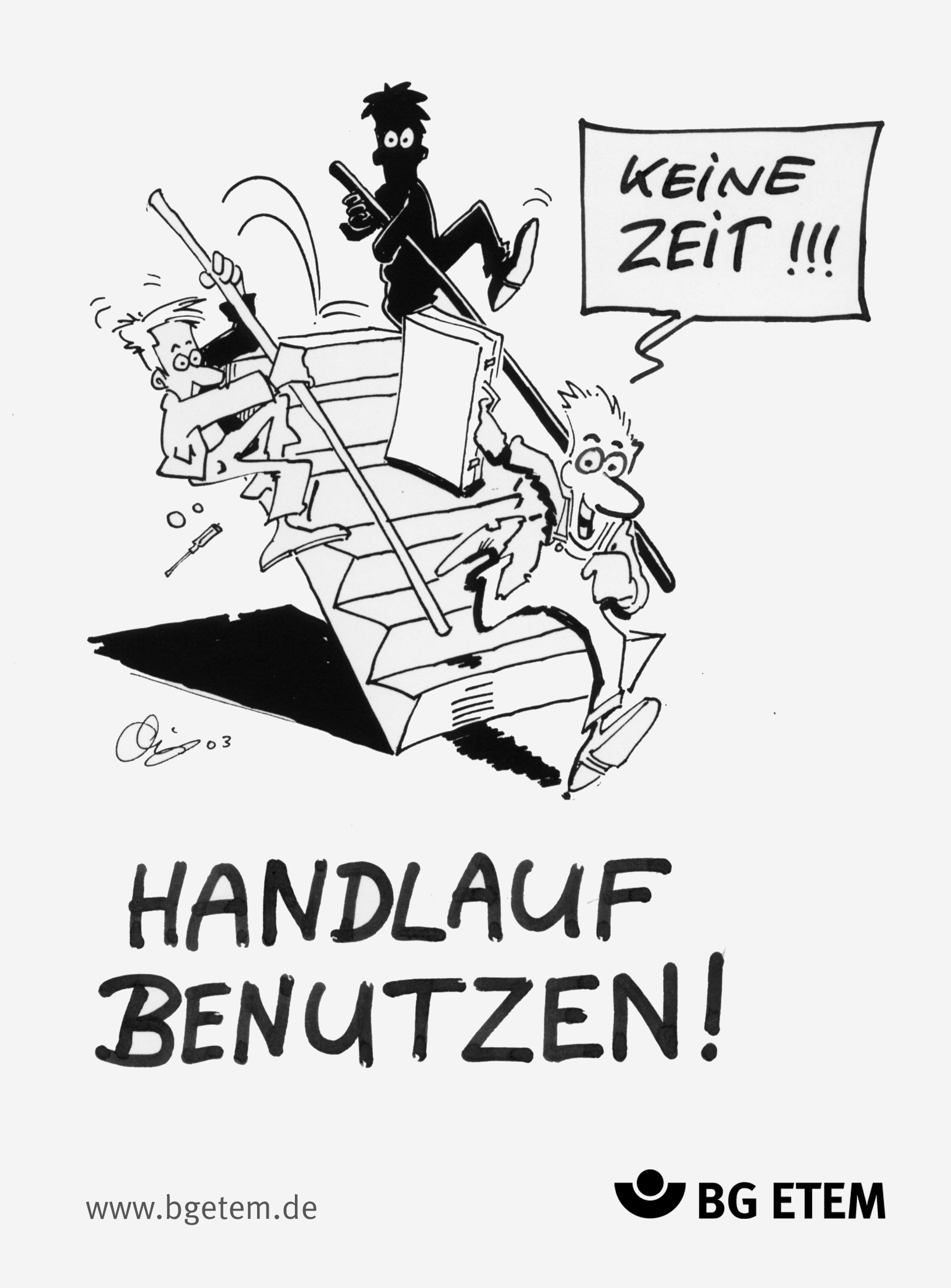 Handlauf benutzen!