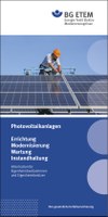 Photovoltaikanlagen (PV-Anlagen) zur Stromerzeugung sind beliebt. Doch Installation und Wartung auf den Dächern sind nicht ungefährlich. Über einige wichtige Aspekte informiert die BG ETEM mit einem neuen Faltblatt.