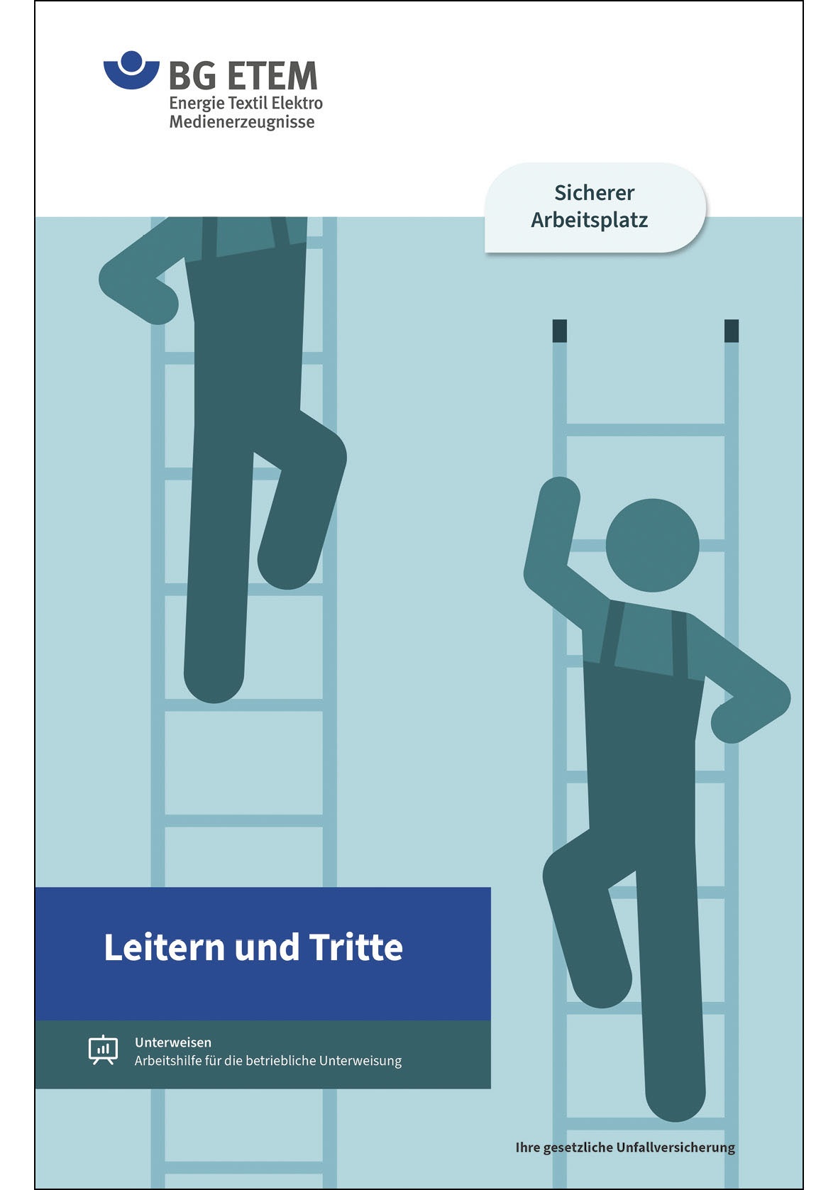 Richtig mit Leitern umgehen