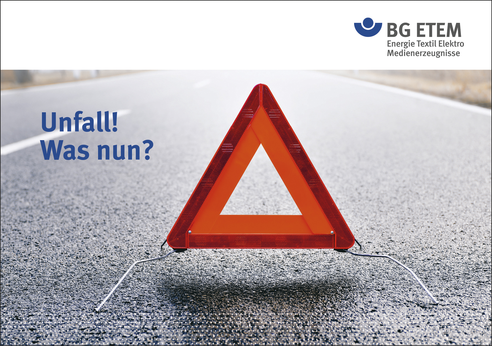 Unfall! Was nun?