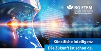 (04.12.2020) Künstliche Intelligenz gilt als ein Schlüsselthema der Digitalisierung. Das Augenmerk richtet sich dabei häufig auf Anwendungen großer Unternehmen oder die Arbeit von Forschungseinrichtungen. Doch längst nutzt auch die öffentliche Verwaltung künstliche Intelligenz, um ihre Prozesse zu optimieren. Ein Beispiel dafür ist die Berufsgenossenschaft Energie Textil Elektro Medienerzeugnisse (BG ETEM).